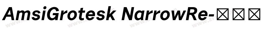 AmsiGrotesk NarrowRe字体转换